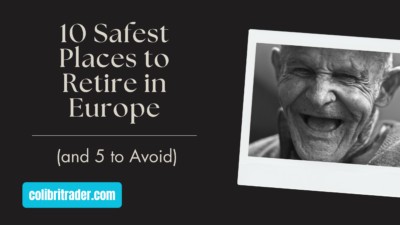 10 Safest Places to Retire in Europe (and 5 to Avoid)