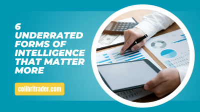 Beyond IQ: 6 Underrated Forms of Intelligence That Matter More