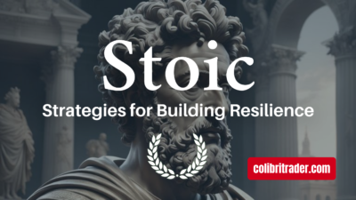 Navigating Life’s Challenges: 7 Stoic Strategies for Building Resilience